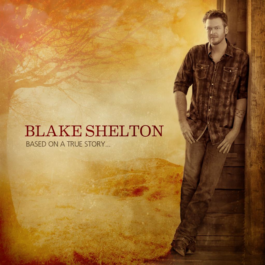 Blake Shelton's New Album 'Based On A True Story' Available For Pre